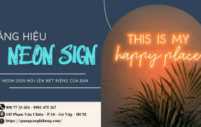 Neon Sign – Dẫn đầu xu hướng ánh sáng quảng cáo