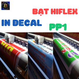 In Decal – PP – Bạc Hiflex: Giải Pháp In Ấn Quảng Cáo Hiệu Quả, Chuyên Nghiệp